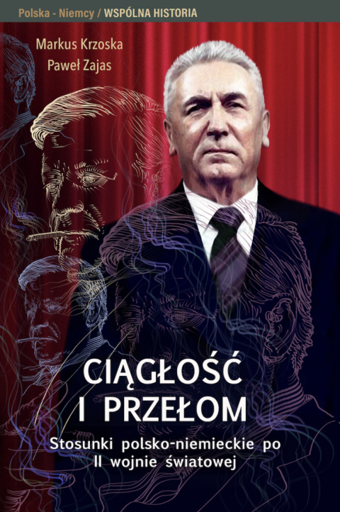 (e-book) Ciągłość i przełom. Stosunki polsko-niemieckie po II wojnie światowej (e-book) Ciągłość i przełom. Stosunki polsko-niemieckie po II wojnie światowej
