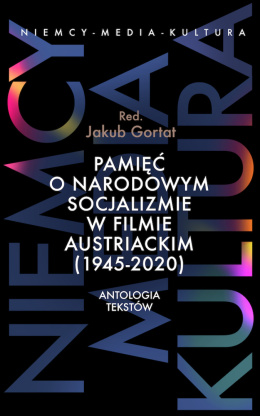 (e-book) Pamięć o narodowym socjalizmie w filmie austriackim (1945-2020)